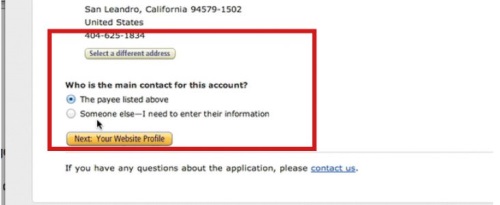 If you are not the main contact for your account, change the option to ‘Someone else- I need to enter their information’