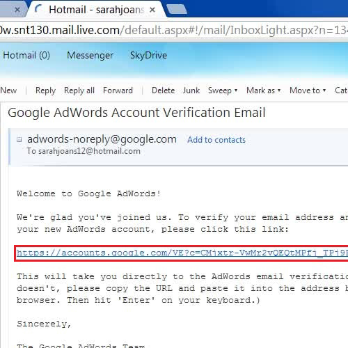 Click on the link sent by Google Adwords to verify your account