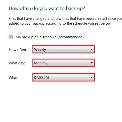 Select your required schedule for backup