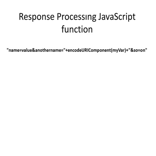 Check for the request state of the JavaScript response function