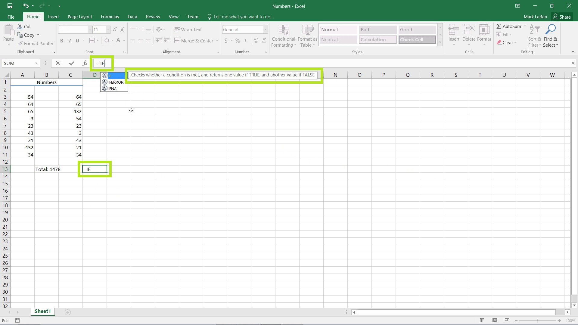 use the IF Function in Excel 2016