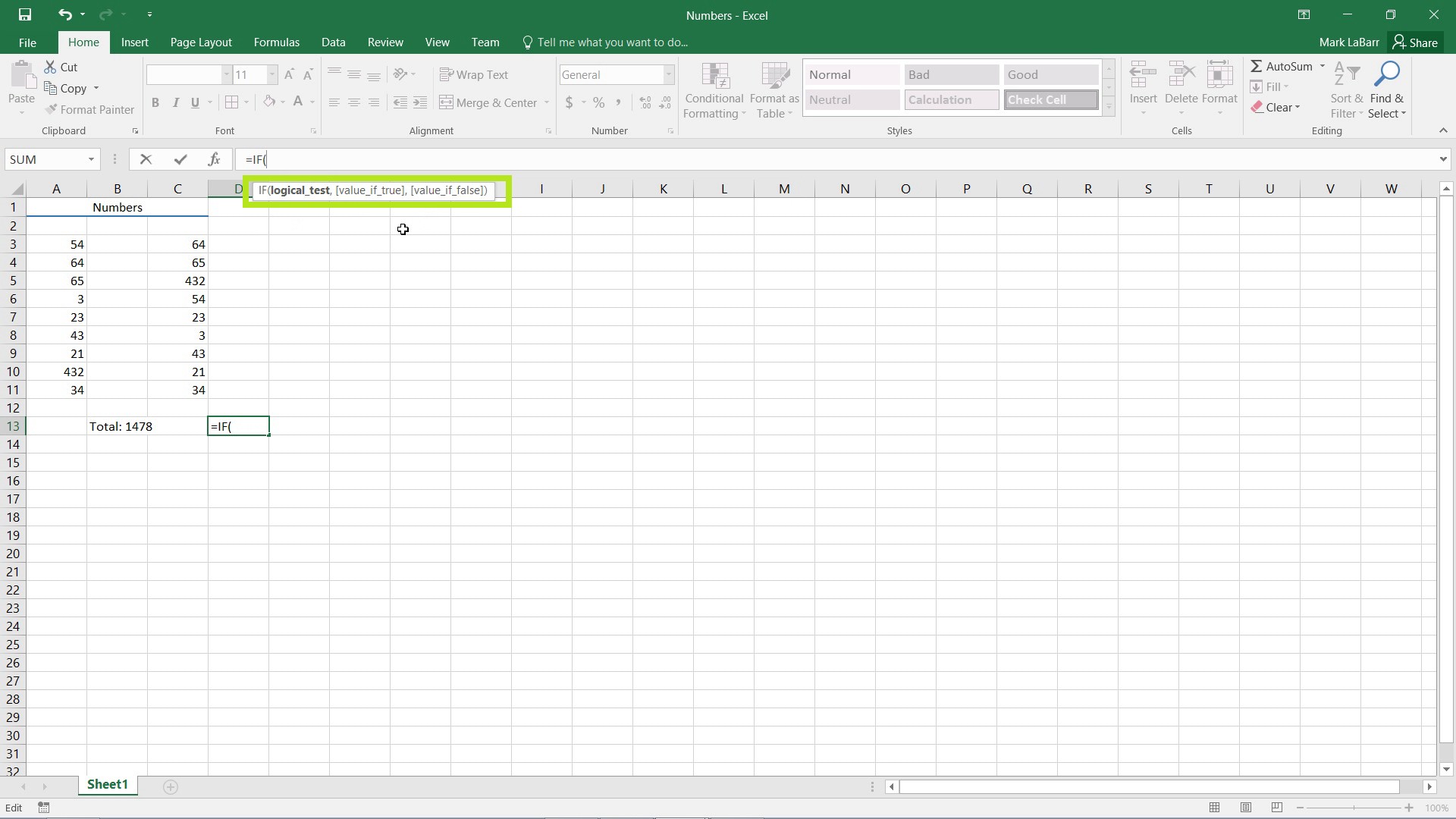 use the IF Function in Excel 2016