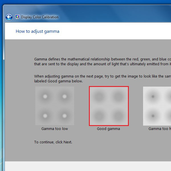 Choose the Gama settings